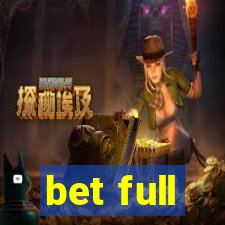 bet full